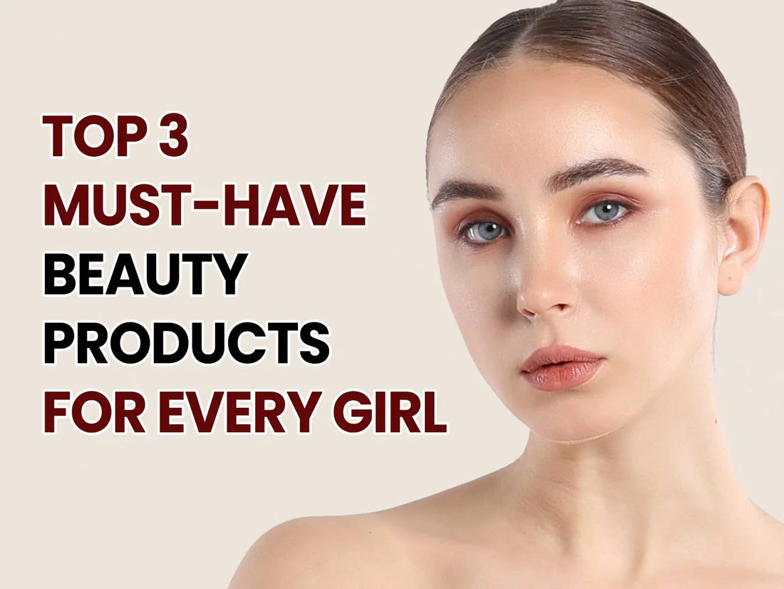 Flicka Cosmetics: Top 3 Must-Have Beauty Products for Every Girl Flicka Cosmetics Pvt Ltd